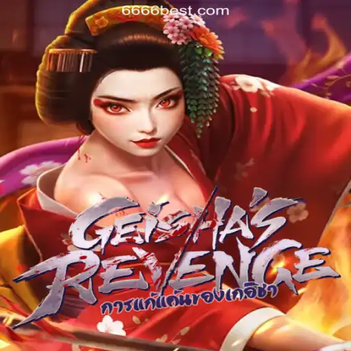 Discover the Thrilling World of GeishasRevenge on 6666bet.com Platform